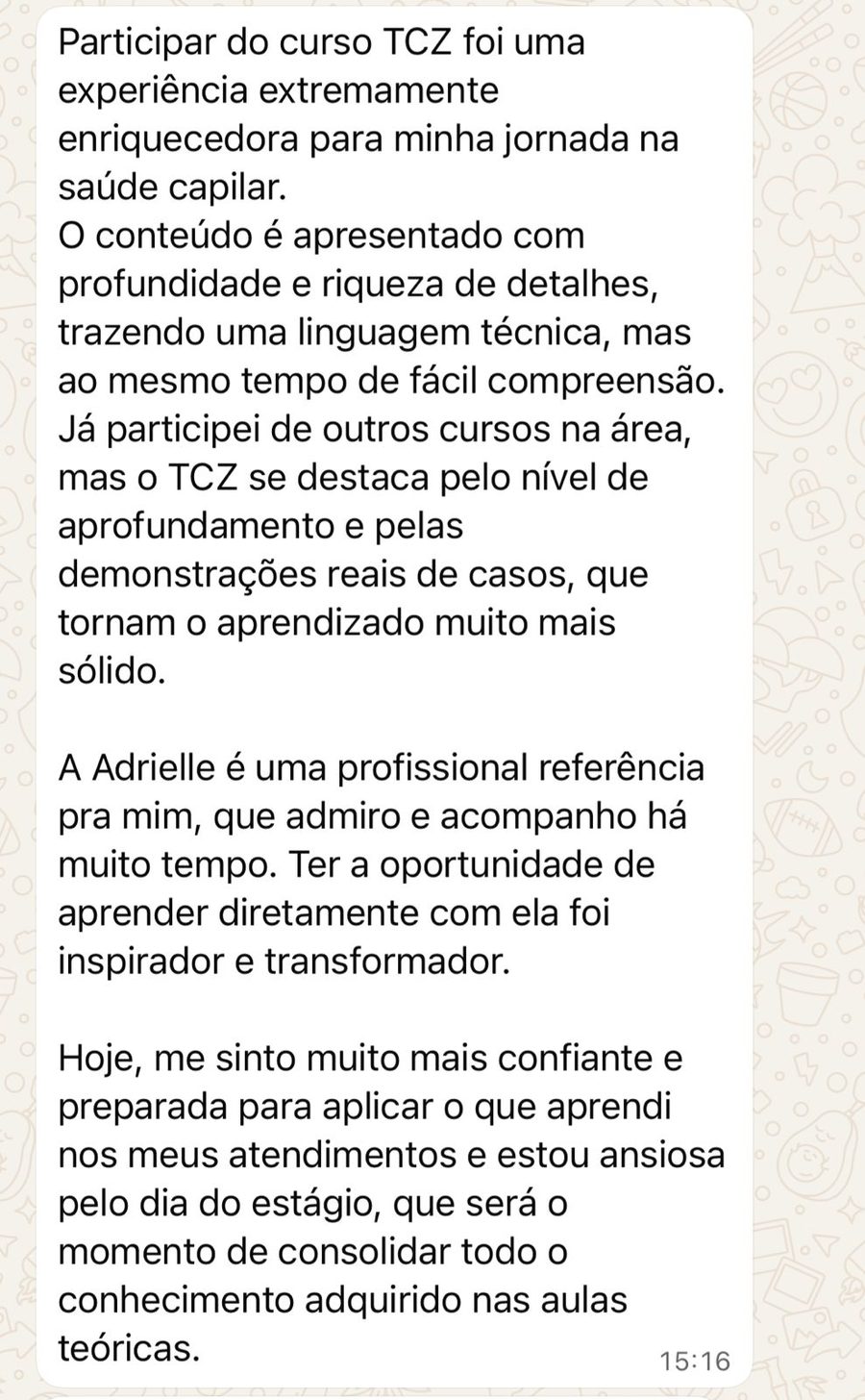 Depoimento de aluna do TCZ